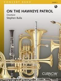 Stephen Bulla: On The Hawkeye Patrol