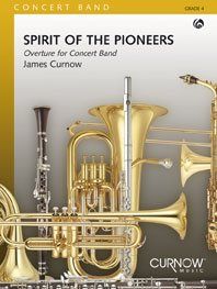 James Curnow: Spirit of the Pioneers
