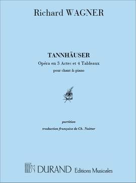 Richard Wagner: Tannhauser Chant-Piano (Francais Seul