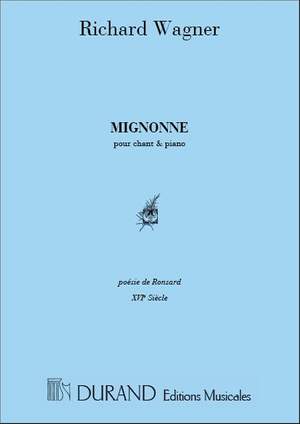 Richard Wagner: Mignonne Cht-Piano