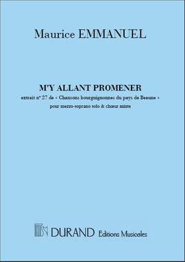 Maurice Emmanuel: M'Y Allant Promener Choeurs