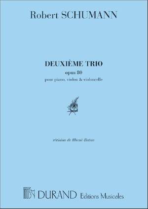 Robert Schumann: Trio Op 80 N 2 Violon-Violoncelle-Piano
