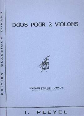 Ignace Pleyel: Duos Op 82 Violons
