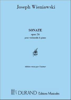 Joseph Wieniawski: Sonate Op 26 Vc-Piano