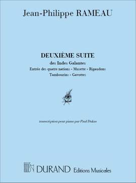 Jean-Philippe Rameau: Deuxieme Suite Des Indes Galantes