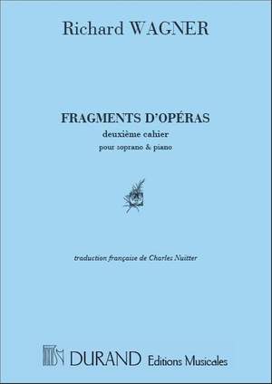 Richard Wagner: Fragments D'Operas