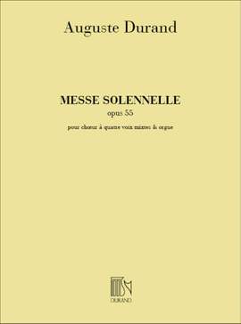 Auguste Durand: Messe Solennelle Cht-Piano