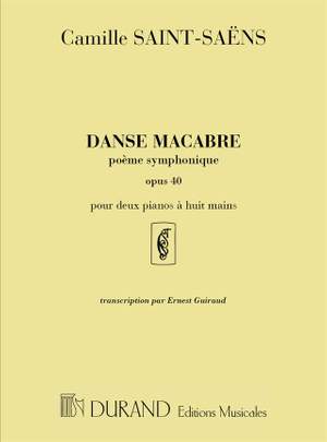 Saint-Saëns: Danse macabre Op.40