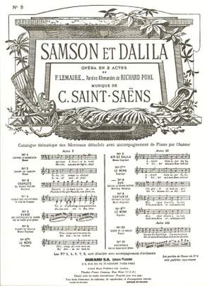 Camille Saint-Saëns: Samson Et Dalila no8 Duo Galila le Grand Pretre