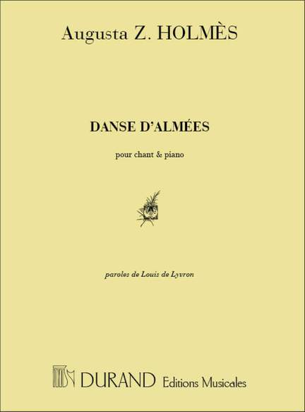 Augusta Holmes: Danse D'Almees