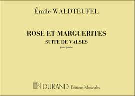 Emile Waldteufel: Rose & Marguerites P
