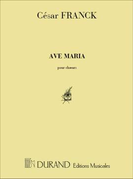 César Franck: Ave Maria
