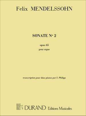 Felix Mendelssohn: Sonate Op. 65 No. 2