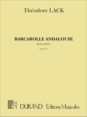 Théodore Lack: Barcarolle Andalouse, Opus 211 - Pour Piano