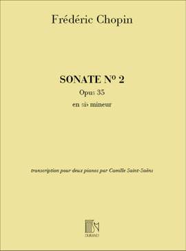 Frédéric Chopin: Sonate N. 2, Opus 35, En Si Bemol Mineur,