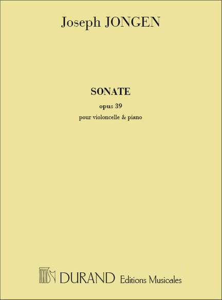 Joseph Jongen: Sonate, Op. 39