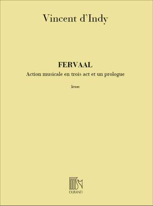 Vincent d'Indy: Fervaal Livret