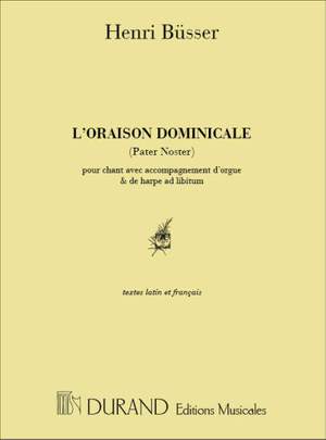 Henri Büsser: Oraison Dominicale Cht