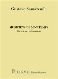 Gustave Samazeuilh: Musiciens de mon temps