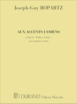 Joseph Guy Ropartz: Oedipe A Colone N 1 Aux Accents...Choeur