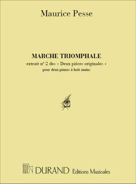 Maurice Pesse: Marche Triomphale 2 P 8Ms