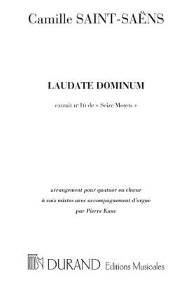 Camille Saint-Saëns: Seize Motets N. 16: Laudate Dominum