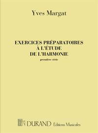 Yves Margat: Exercices préparatoires à l'étude de l'harmonie