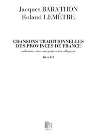 Jacques Barathon: Chansons traditionnelles des provinces de France 3