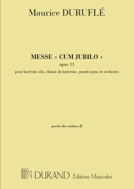 Maurice Duruflé: Messe Cum Jubilo Op. 11