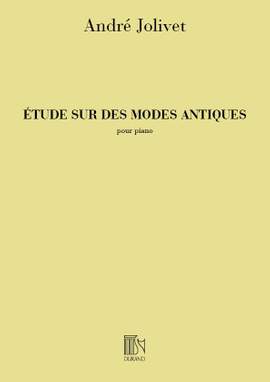 André Jolivet: Etudes Modes Antiques Piano