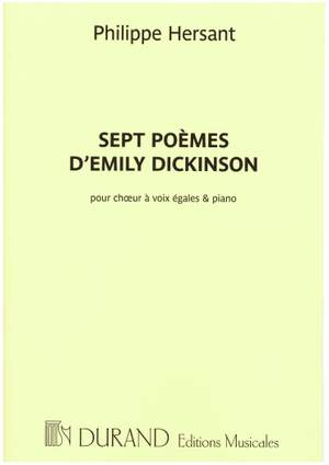 Philippe Hersant: Sept Poemes D'Emily Dickinson