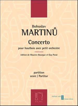 Bohuslav Martinu: Concerto Pour Hautbois Avec Petite Orchestre