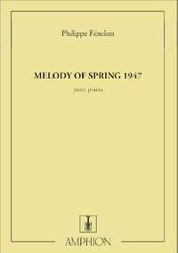 Philippe Fenelon: Melody Of Spring 1947
