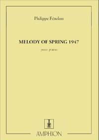 Philippe Fenelon: Melody Of Spring 1947