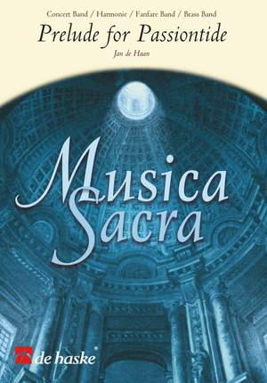Jan&#x20;de&#x20;Haan&#x3A;&#x20;Prelude&#x20;for&#x20;Passiontide