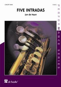 Jan de Haan: Five Intradas
