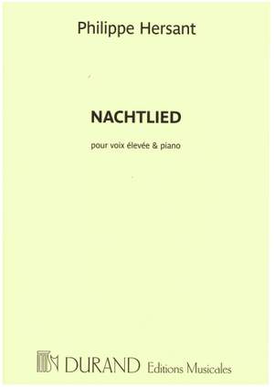 Philippe Hersant: Nachtlied, Sur Un Poeme De Georg Trakl