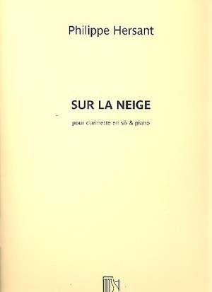 Philippe Hersant: Sur La Neige