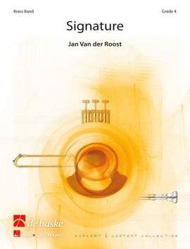 Jan Van der Roost: Signature