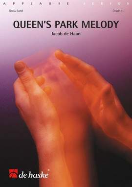 Jacob de Haan: Queen's Park Melody