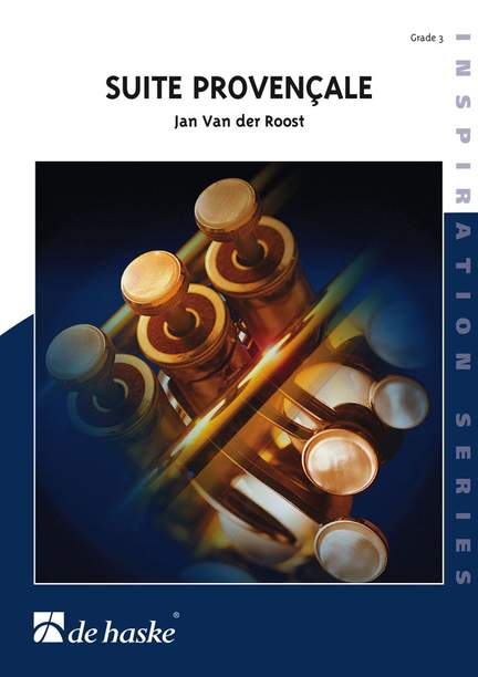 Jan Van der Roost: Suite Provençale