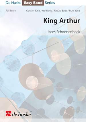 Kees Schoonenbeek: King Arthur