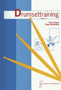 Ton Lamers_Hugo Masselink: Drumsettraining Teil 1