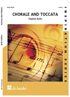 Stephen Bulla: Chorale and Toccata