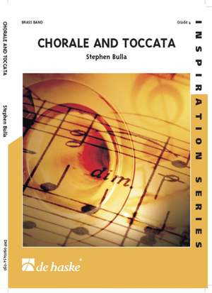 Stephen&#x20;Bulla&#x3A;&#x20;Chorale&#x20;and&#x20;Toccata
