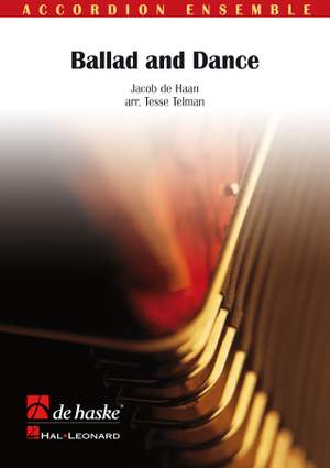 Jacob de Haan: Ballad and Dance