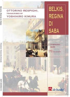Ottorino Respighi: Belkis, Regina di Saba I