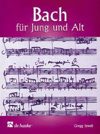 Johann Sebastian Bach_Carl Philipp Emanuel Bach: Bach für Jung und Alt