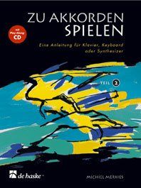 Michiel Merkies: Zu Akkorden spielen Teil 2