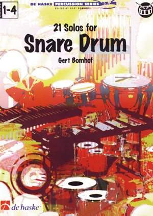 Gert Bomhof: 21 Solos for Snare Drum